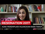 Resonation; Ajak Kaum Perempuan Melawan Rasa Takut