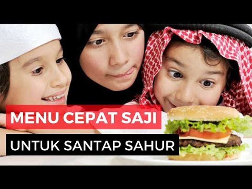 Menu Sahur Praktis dan Cepat