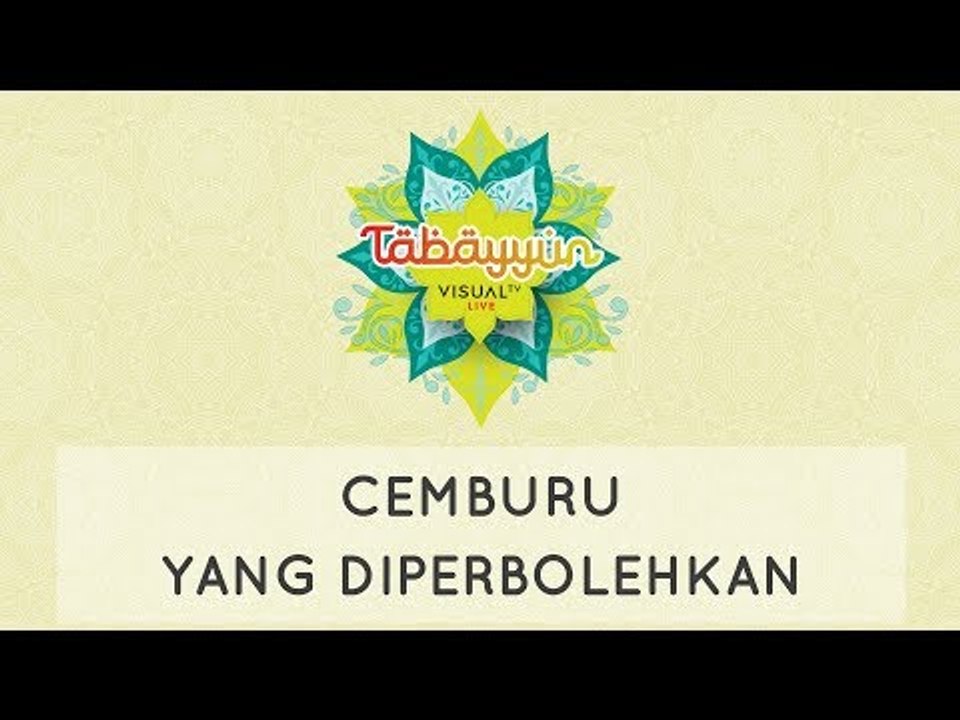 Tabayyun: Cemburu Yang Diperbolehkan
