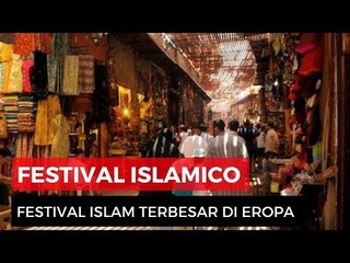 Festival Islam Terbesar di Eropa
