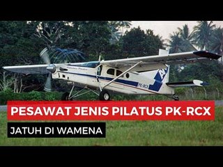 Pesawat Pilatus Jatuh Di  Wamena