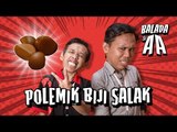 (Web Series) Balada Si AA Episode Polemik Biji Salak