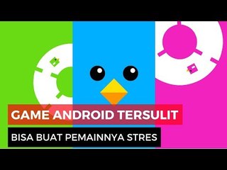 Tahukah Kamu? Game Android Tersulit Dan Bikin Stres