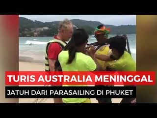 Turis Ini Tewas Terjatuh dari Parasailing Ketinggian Lebih dari 30M