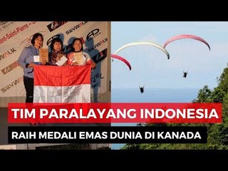 Hebat! Tim Paralayang Indonesia Sapu Bersih 3 Emas Di Ajang Internasional