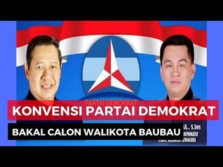 Konvensi Bakal Calon Walikota Baubau Partai Demokrat