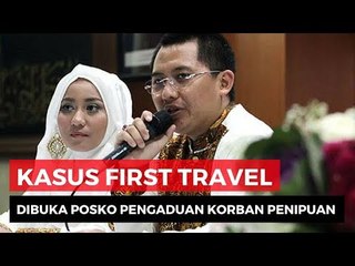 Harapan Korban Terhadap Kasus First Travel