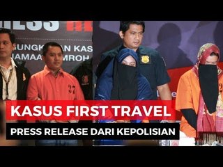 Kasus First Travel: Polisi Ungkap Kerugian Korban Hingga Lebih Dari 848 Milliar