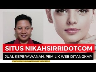 Lelang Keperawanan Via Online, Apa Sebenarnya nikahsirri.com?