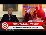 Donald Trump Sebut Penembakan Las Vegas adalah Tindakan Keji