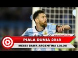 Argentina VS Ekuador 3-1, Hattrick Messi Pastikan Argentina ke Piala Dunia 2018