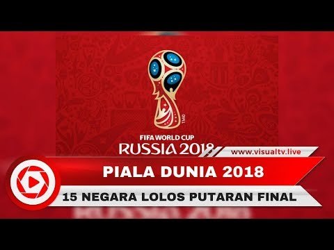 15 Negara Lolos Piala Dunia 2018 Rusia, Berikut Daftar Lengkapnya