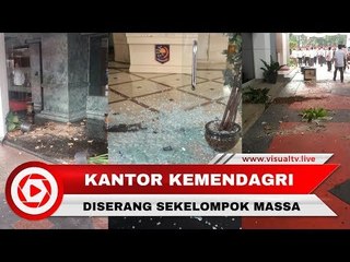 Kantor Kemendagri Ricuh, Diserang Sekelompok Orang Tidak Dikenal