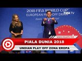 Play-off Piala Dunia 2018 Diundi, Berikut Daftar Pertemuan Kualifikasi Zona Eropa