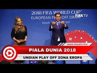 Play-off Piala Dunia 2018 Diundi, Berikut Daftar Pertemuan Kualifikasi Zona Eropa