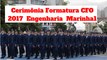 Cerimônia Formatura CFO 2017  Engenharia  Marinha1