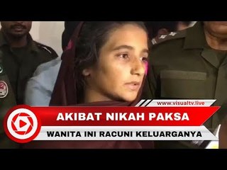 Dipaksa Menikah, Wanita Pakistan Racuni Suami dan Keluarga