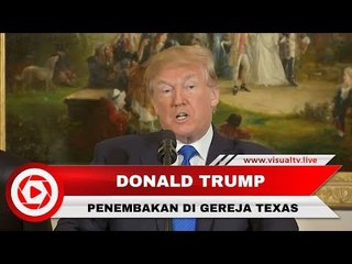Donald Trump Sebut Pelaku Penembakan di Texas Alami Gangguan Mental