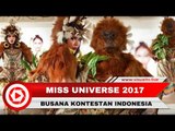 Deretan Baju yang Dikenakan Bunga Jelitha di Miss Universe 2017