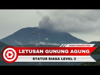 Gunung Agung Meletus, Status Siaga Level 3