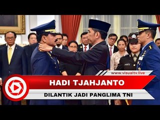 Rangkaian Acara Pelantikan Marsekal Hadi Tjahjanto Menjadi Panglima TNI