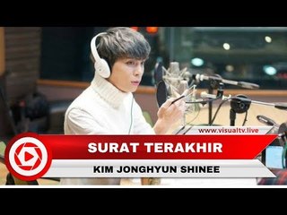 Jonghyun "SHINee" Ucapkan Selamat Tinggal Lewat Surat Terakhirnya