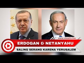 Saling Serang, Netanyahu Menuduh Erdogan Membunuh Orang yang Tidak Bersalah