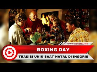 Asal Muasal Tradisi Boxing Day Saat Natal di Inggris