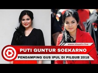 Dampingi Gus Ipul, Ini Sosok Puti Guntur, Wanita Cantik Cucu Presiden Soekarno