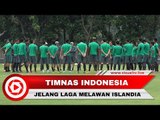 Jelang Indonesia Vs Islandia, Timnas Indonesia Latihan Perdana di GBK