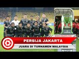 Persija Juara Turnamen Sepak Bola di Malaysia