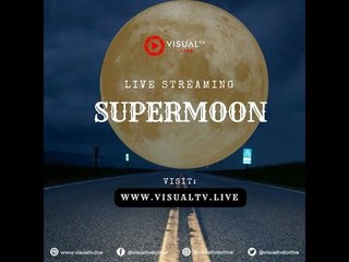 Live Streaming Super Blue Blood Moon