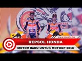 Penampakan Motor Baru Repsol Honda untuk MotoGP 2018