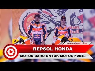 Download Video: Penampakan Motor Baru Repsol Honda untuk MotoGP 2018