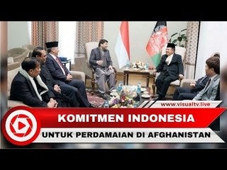 Komitmen Indonesia untuk Perdamaian di Afghanistan