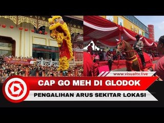 Rekayasa Lalu Lintas Perayaan Cap Go Meh di Glodok. Hindari Jalur Ini!