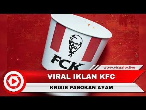 Permintaan Maaf karena Gerai Tutup, Iklan KFC Menjadi FCK