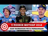 Mengenal 5 Pembalap Rookie MotoGP 2018