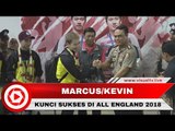 Marcus/Kevin Beberkan Kunci Sukses Kemenangan di All England 2018