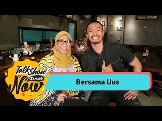 Live Streaming Talkshow Zaman Now bersama UUS