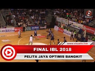 Kalah Laga Pertama, Pelita Jaya Optimistis Bangkit pada Laga Kedua Final IBL 2018