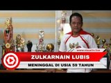 Zulkarnain Lubis, Legenda Timnas Indonesia Meninggal Dunia.
