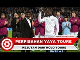 Perpisahan Sempurna Yaya Toure dengan Manchester City