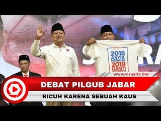 Paslon Bawa Kaus 2019 Ganti Presiden, Debat Pilgub Jabar Ricuh
