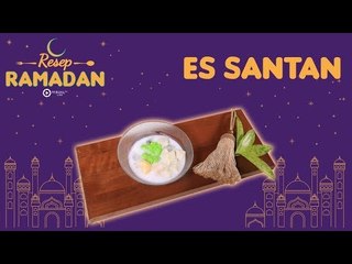 Resep Takjil Segar dan Praktis Es Santan