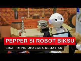 Pepper, Robot Biksu di Upacara Kematian