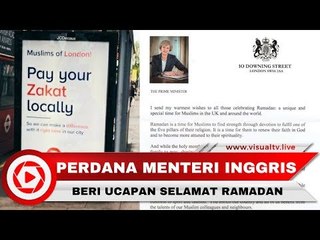 Ucapan Selamat Ramadan Perdana Menteri Inggris untuk Muslim di Dunia