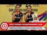 Final PB Jaya Raya Asia Junior Championships 2018, Ganda Putri Indonesia Febriana/Ribka Raih Juara