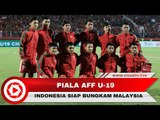 Preview Piala AFF U-19 Indonesia vs Malaysia , Indra Sjafri Siap Turunkan Kekuatan Penuh