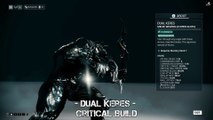 Warframe: Dual Keres - Critical Build - Update 22.20.3 
